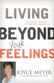 Go to record Living beyond your feelings