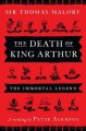 Go to record The death of King Arthur : Thomas Malory's Le Morte d'Arthur