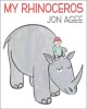 Go to record My rhinoceros