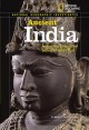 Go to record Ancient India : archaeology unlocks the secrets of India's...