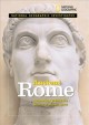 Go to record Ancient Rome : archaeology unlocks the secrets of Rome's p...