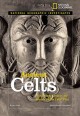 Go to record Ancient Celts : archeology unlocks the secrets of America'...