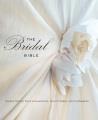 Go to record Bridal bible : inspiration for planning your perfect wedding