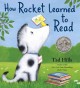 Go to record How Rocket learned to read