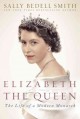 Go to record Elizabeth the Queen : inside the life of a modern monarch