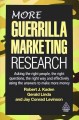 Go to record More guerrilla marketing research : asking the right peopl...