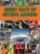 Go to record Green ways of getting around : careers in transportation