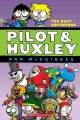 Go to record Pilot & Huxley : the next adventure
