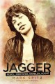 Go to record Jagger : rebel, rock star, rambler, rogue