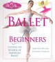 Go to record Ballet for beginners : featuring the School of American Ba...