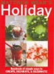 Go to record Holiday with Matthew Mead : create, decorate, celebrate. --