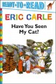 Go to record Have you seen my cat?