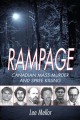 Go to record Rampage : Canadian mass murder and spree killing