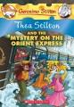 Go to record Thea Stilton and the mystery on the Orient Express