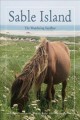 Go to record Sable Island : the wandering sandbar