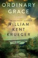 Go to record Ordinary grace : a novel
