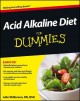 Go to record Acid alkaline diet for dummies