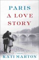 Go to record Paris : a love story : a memoir