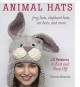 Go to record Animal hats : frog hats, elephant hats, cat hats, and more...