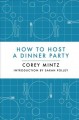 Go to record How to host a dinner party