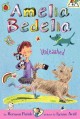 Go to record Amelia Bedelia unleashed
