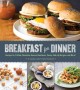 Go to record Breakfast for dinner : recipes for frittata florentine, hu...