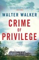 Go to record Crime of privilege : a novel