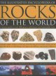 Go to record The illustrated encyclopedia of rocks of the world : a pra...