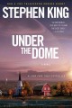 Go to record Under the dome : a novel