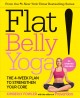 Go to record Flat belly yoga! : the 4-week plan to strengthen your core