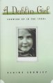 Go to record A Dublin girl : growing up in the 1930's