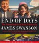 Go to record End of days the assassination of John F. Kennedy