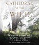Go to record Cathedral of the wild an African journey home