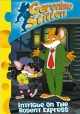 Go to record Geronimo Stilton. Intrigue on the Rodent Express-- and oth...