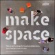 Go to record Make space : how to set the stage for creative collaboration