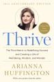 Go to record Thrive : the third metric to redefining success and creati...