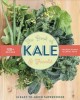 Go to record The book of kale & friends : 14 easy-to-grow superfoods