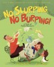 Go to record No slurping, no burping! : a tale of table manners
