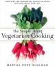 Go to record The simple art of vegetarian cooking : templates and lesso...