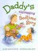 Go to record Daddy's zigzagging bedtime story