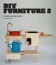 Go to record DIY furniture. 2 : a step-by-step guide