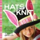 Go to record Fun and fantastical hats to knit