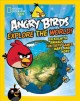 Go to record Angry Birds explore the world! : packed with animals, fun ...