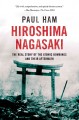 Go to record Hiroshima Nagasaki : the real story of the atomic bombings...