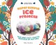 Go to record Super simple ice projects : fun and easy crafts inspired b...