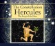 Go to record The constellation Hercules : the story of the hero