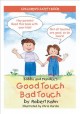 Go to record Bobby and Mandee's good touch, bad touch