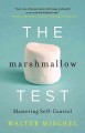 Go to record The marshmallow test : mastering self-control