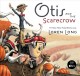 Go to record Otis and the scarecrow