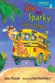 Go to record Joe and Sparky go to school